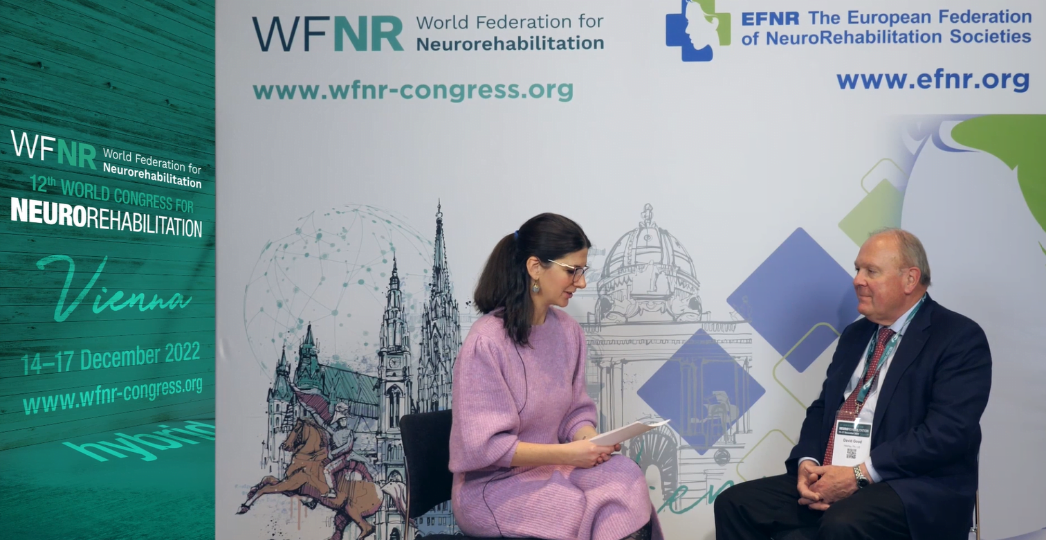 Interview with Prof. David Good – World Congress for Neurorehabilitation (WCNR) Vienna 2022